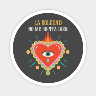 La Soledad Corazon Heart Magnet